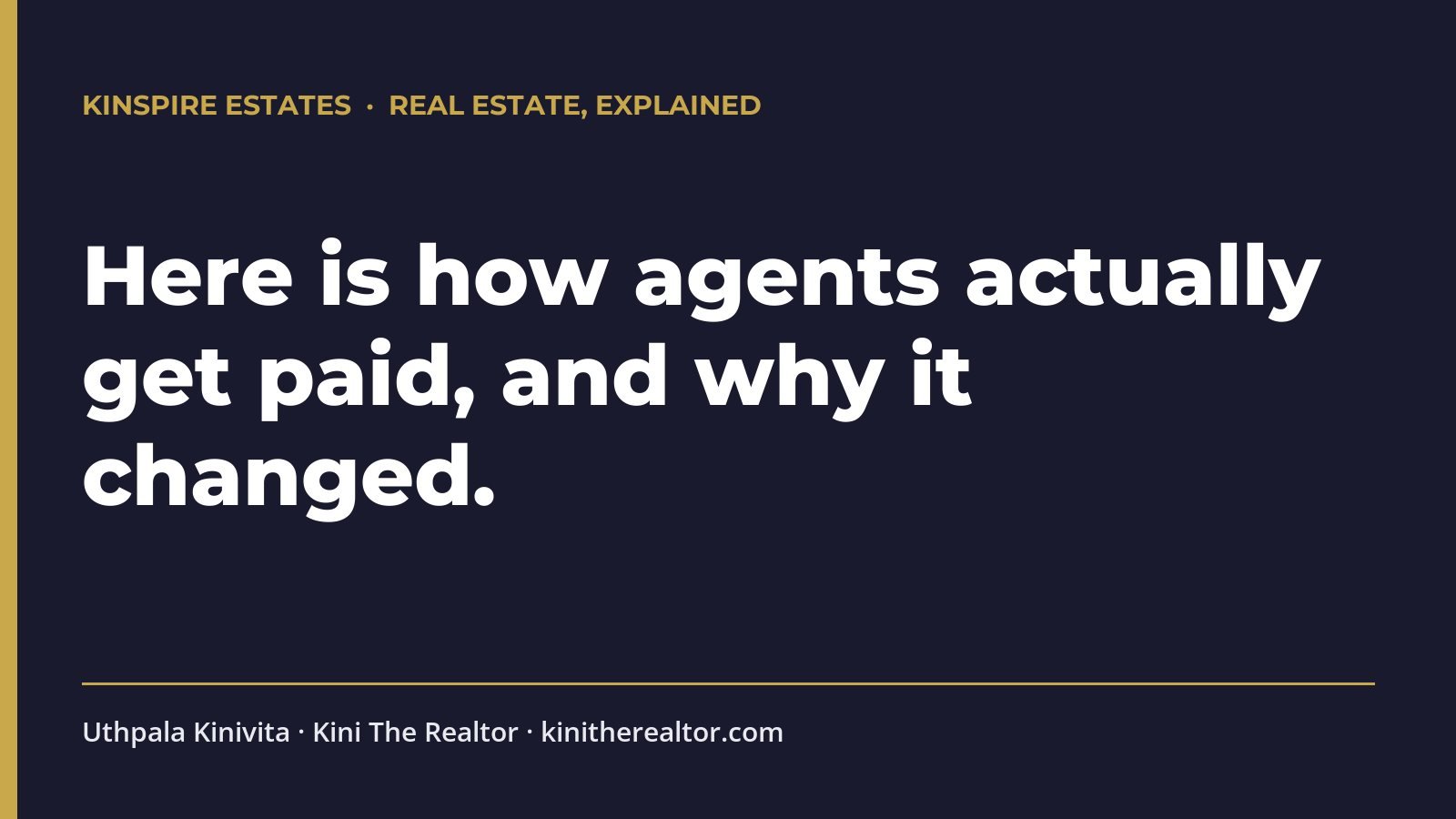 How Agents Actually Get Paid