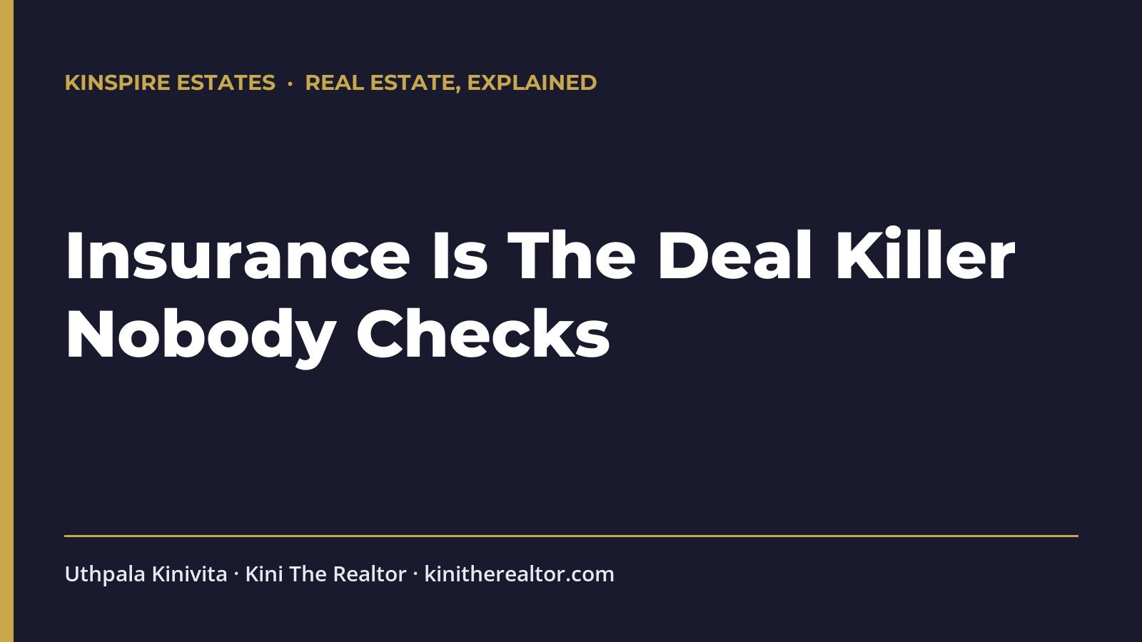 Insurance Is The Deal Killer Nobody Checks