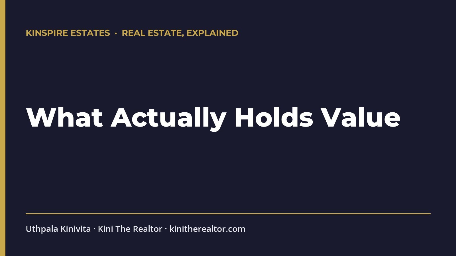 What Actually Holds Value