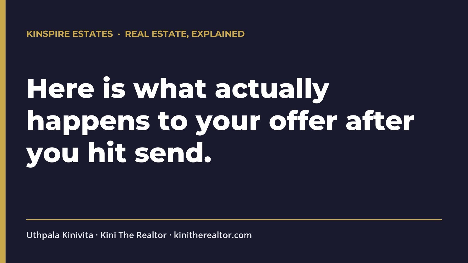 What Happens To Your Offer